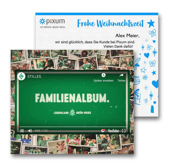 Beispiele von virtuellen Weihnachtskarten selbst hochgeladen von Werder Bremen und Pixum